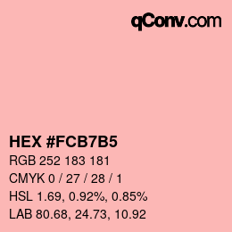 Color code: HEX #FCB7B5 | qconv.com