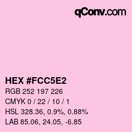 颜色代码: HEX #FCC5E2 | qconv.com