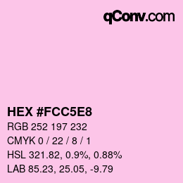 Color code: HEX #FCC5E8 | qconv.com