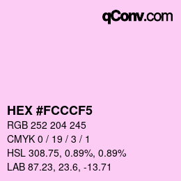 Color code: HEX #FCCCF5 | qconv.com