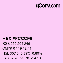 カラーコード: HEX #FCCCF6 | qconv.com