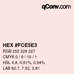 Color code: HEX #FCE5E3 | qconv.com