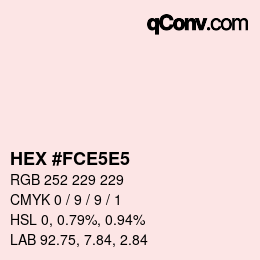 Farbcode: HEX #FCE5E5 | qconv.com