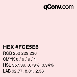 Farbcode: HEX #FCE5E6 | qconv.com