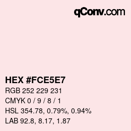 Farbcode: HEX #FCE5E7 | qconv.com