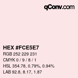 Color code: HEX #FCE5E7 | qconv.com