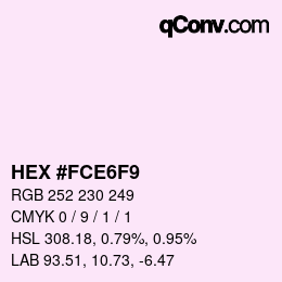 カラーコード: HEX #FCE6F9 | qconv.com