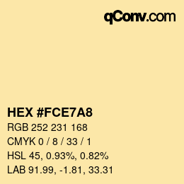 カラーコード: HEX #FCE7A8 | qconv.com