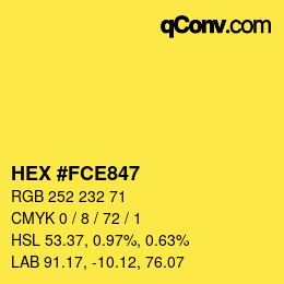 カラーコード: HEX #FCE847 | qconv.com