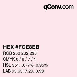 Farbcode: HEX #FCE8EB | qconv.com