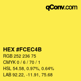カラーコード: HEX #FCEC4B | qconv.com