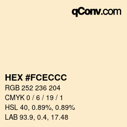 カラーコード: HEX #FCECCC | qconv.com