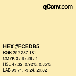 カラーコード: HEX #FCEDB5 | qconv.com