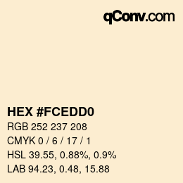 颜色代码: HEX #FCEDD0 | qconv.com