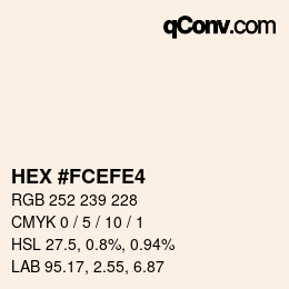 カラーコード: HEX #FCEFE4 | qconv.com