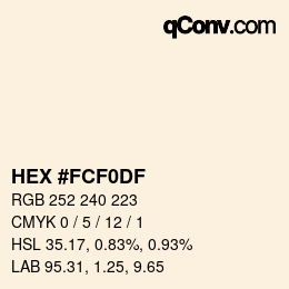 颜色代码: HEX #FCF0DF | qconv.com