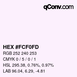Color code: HEX #FCF0FD | qconv.com