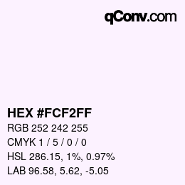 Color code: HEX #FCF2FF | qconv.com