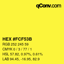 Color code: HEX #FCF53B | qconv.com
