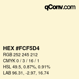 カラーコード: HEX #FCF5D4 | qconv.com