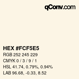 Farbcode: HEX #FCF5E5 | qconv.com