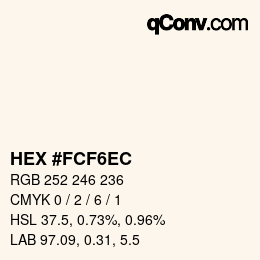 カラーコード: HEX #FCF6EC | qconv.com