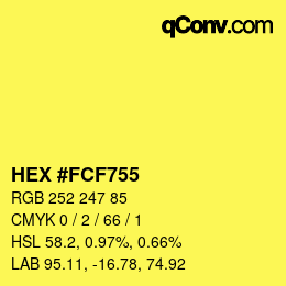 カラーコード: HEX #FCF755 | qconv.com