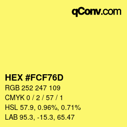 カラーコード: HEX #FCF76D | qconv.com