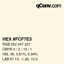 Color code: HEX #FCF7E3 | qconv.com