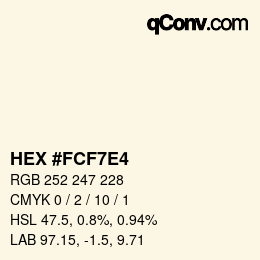 Color code: HEX #FCF7E4 | qconv.com