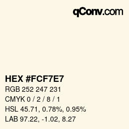 Color code: HEX #FCF7E7 | qconv.com