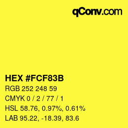 Color code: HEX #FCF83B | qconv.com