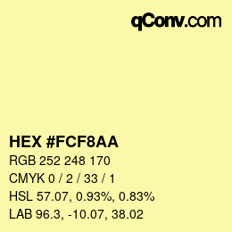 カラーコード: HEX #FCF8AA | qconv.com
