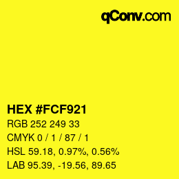 カラーコード: HEX #FCF921 | qconv.com