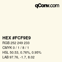 カラーコード: HEX #FCF9E9 | qconv.com