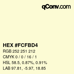 颜色代码: HEX #FCFBD4 | qconv.com