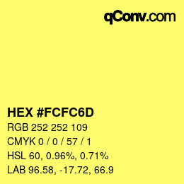 Color code: HEX #FCFC6D | qconv.com
