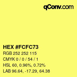 カラーコード: HEX #FCFC73 | qconv.com