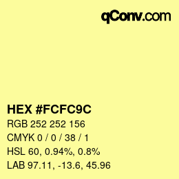 Color code: HEX #FCFC9C | qconv.com