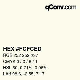 Color code: HEX #FCFCED | qconv.com