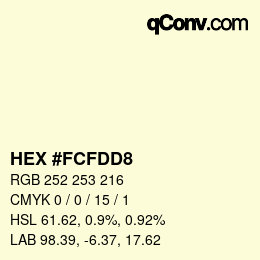 カラーコード: HEX #FCFDD8 | qconv.com