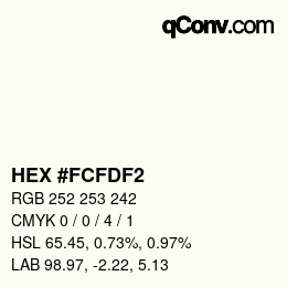 颜色代码: HEX #FCFDF2 | qconv.com