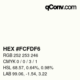 Color code: HEX #FCFDF6 | qconv.com