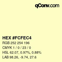 カラーコード: HEX #FCFEC4 | qconv.com
