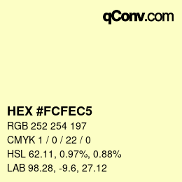 Color code: HEX #FCFEC5 | qconv.com