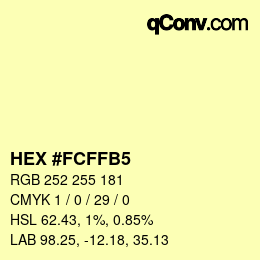 カラーコード: HEX #FCFFB5 | qconv.com