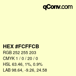 カラーコード: HEX #FCFFCB | qconv.com