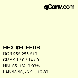 颜色代码: HEX #FCFFDB | qconv.com