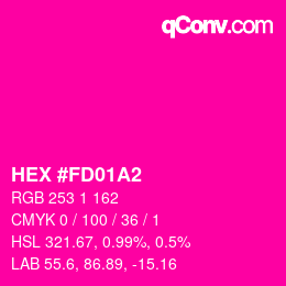 カラーコード: HEX #FD01A2 | qconv.com