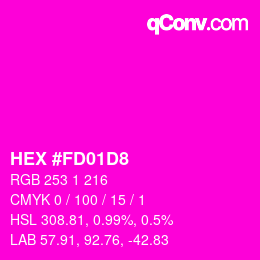 カラーコード: HEX #FD01D8 | qconv.com